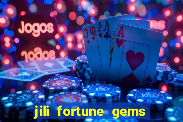 jili fortune gems 2 demo